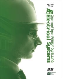 One- and Two-Family Dwelling Electrical Systems, 11th Edition 2020 NEC & 2021 IRC