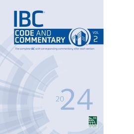 2024 IBC® Code and Commentary, Volume 2