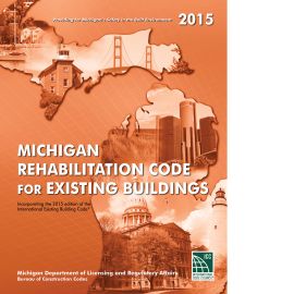 2015 Michigan Rehabilitation Code for Existing Buildings (Cover Image)