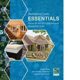 Residential Code Essentials, 2021 Edition