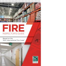 Fire Inspector's Guide Based on the 2021 International Fire Code