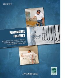 Flammable Finishes Application Guide, 2012 Edition cover image
