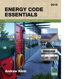 Energy Code Essentials, 2015 edition® (Cover Image)
