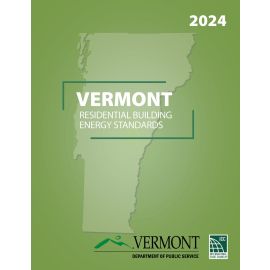2024 Vermont Residential Building Energy Standards