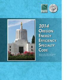 2014 Oregon Energy Efficiency Specialty Code (Cover Image)