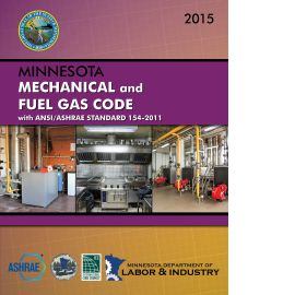 2015 Minnesota Mechanical and Fuel Gas Code with ANSI/ASHRAE Standard 154-2011 (Cover Image)