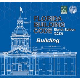 Florida Building Code - Building, Eighth Edition (2023)
