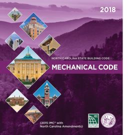North Carolina State Building Code: Mechanical Code 2018 