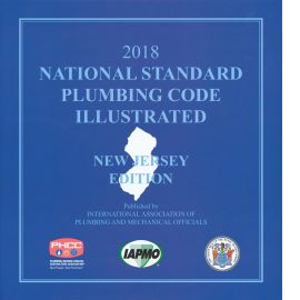 2018 National Standard Plumbing Code Illustrated New Jersey Edition