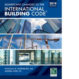 Significant Changes to the International Building Code®, 2018 Edition (Cover Image)