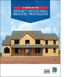 A Guide to the 2018 IRC Wood Wall Bracing Provisions (Cover Image)
