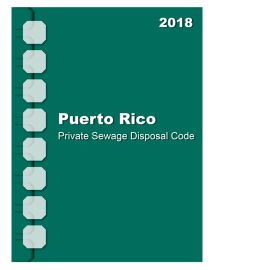 2018 Puerto Rico Private Sewage Disposal Code cover image