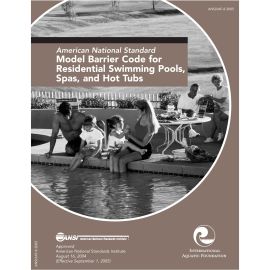ANSI/IAF-8 2005 Model Barrier Code for Residential Swimming Pools, Spas, and Hot Tubs cover image