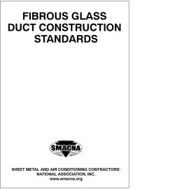 SMACNA Standard Fibrous Glass Duct Construction Standards, 7th ed., 2003 cover image