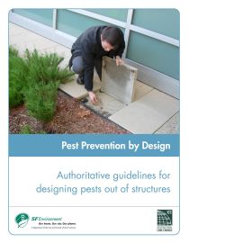 Pest Prevention by Design Authoritative Guidelines for Designing Pest Out of Structures cover image
