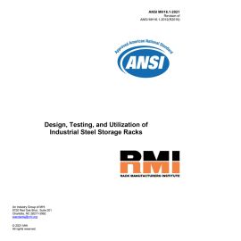ANSI MH16.1-2021 Design, Testing, And Utilization Of Industrial Steel Storage Racks cover image