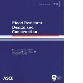 Flood Resistant Design and Construction - ASCE/SEI 24-14 (Cover Image)