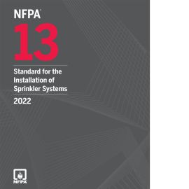NFPA 13- 2022, Standard for the Installation of Sprinkler Systems