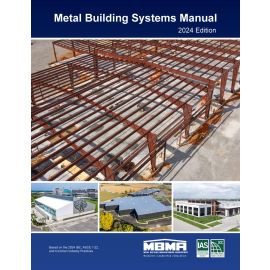 Metal Building Systems Manual, 2024 Edition