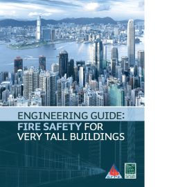 Engineering Guide: Fire Safety for Very Tall Buildings
