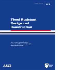 ASCE/SEI 24-14 Flood Resistant Design and Construction Cover Image